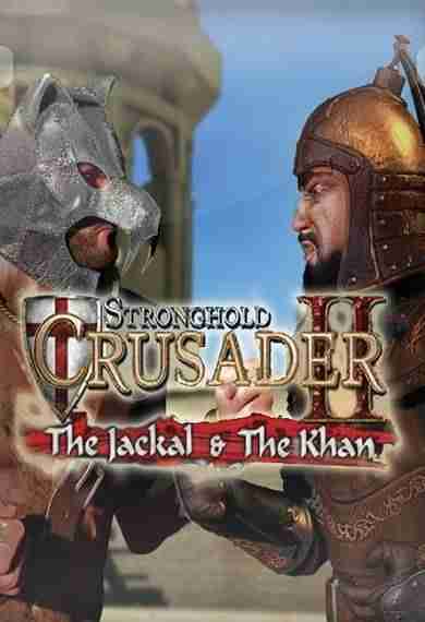 Descargar Stronghold Crusader 2 The Jackal and The Khan [MULTI9][POSTMORTEM] por Torrent